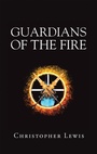 Cover: Guardians of the Fire - Trafford Publishing