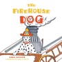 Cover: The Firehouse Dog - Trafford Publishing