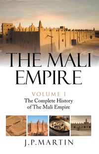 Abbildung von: The Mali Empire - Trafford Publishing