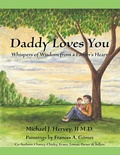 Cover: Daddy Loves You: Whispers of Wisdom from a Father's Heart - Trafford Publishing