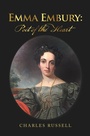 Cover: Emma Embury: Poet of the Heart - Xlibris Us