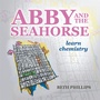 Cover: Abby and the Seahorse - Xlibris Us