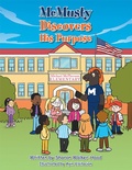 Cover: Mcmusty Discovers His Purpose - Xlibris Us