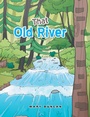 Cover: That Old River - Xlibris Us