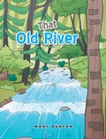 Cover: That Old River - Xlibris Us