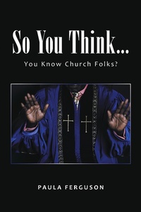 Enlarge image Cover: So You Think... - Xlibris Us