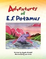 Cover: Adventures of E.S. Potamus - Xlibris Us