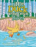 Cover: Little Duck Went Down River - Xlibris AU