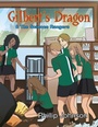 Cover: Gilberts Dragon & The Science Rangers - Xlibris AU
