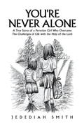 Cover: You're Never Alone - Xlibris Us