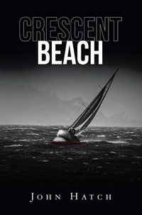 Enlarge image Cover: Crescent Beach - Xlibris Us