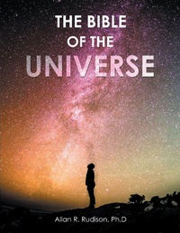 Abbildung von: The Bible of the Universe - Xlibris Us