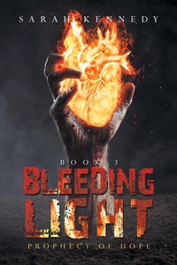 Enlarge image Cover: Bleeding Light - Xlibris Us