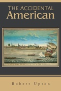 Cover: The Accidental American - Xlibris Us