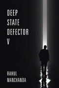 Cover: Deep State Defector V - Xlibris Us