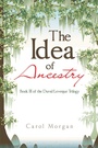 Cover: The Idea of Ancestry - Xlibris Us