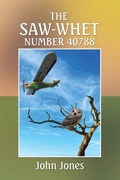 Cover: The Saw-Whet Number 40788 - Xlibris Us