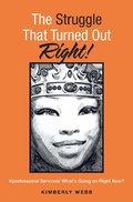 Cover: The Struggle That Turned out Right! - Xlibris Us