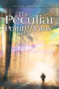 Enlarge image Cover: The Peculiar Point of View - Xlibris Us