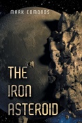 Cover: The Iron Asteroid - Xlibris NZ