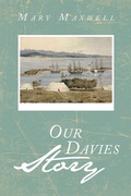 Cover: Our Davies Story - Xlibris NZ