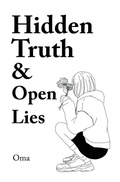 Cover: Hidden Truth &  Open Lies - Xlibris AU