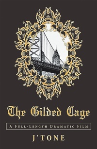 Abbildung von: The Gilded Cage - AUTHORHOUSE