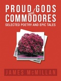 Cover: Proud Gods and Commodores - AUTHORHOUSE
