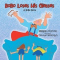 Cover: Bobo Loses His Glasses - AUTHORHOUSE