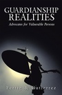 Cover: Guardianship Realities - AUTHORHOUSE