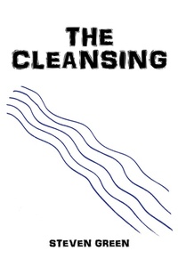 Enlarge image Cover: The Cleansing - AUTHORHOUSE