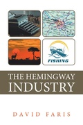 Cover: The Hemingway Industry - AUTHORHOUSE