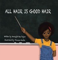 Cover: All Hair Is Good Hair - AUTHORHOUSE
