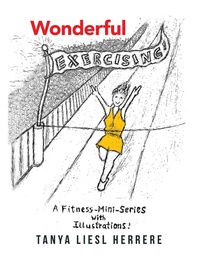 Abbildung von: Wonderful Exercising - AUTHORHOUSE