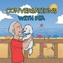 Cover: Conversations with Pia - AUTHORHOUSE