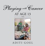 Cover: Playing with Cancer at Age 13 - AUTHORHOUSE