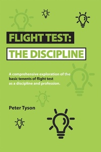 Enlarge image Cover: Flight Test: the Discipline - AUTHORHOUSE