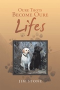 Cover: Oure Thots Become Oure Lifes - AUTHORHOUSE