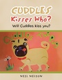 Cover: Cuddles Kisses Who? - AUTHORHOUSE