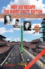 Cover: Indy 500 Recaps - AUTHORHOUSE