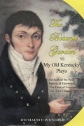 Cover: The Botanic Garden and My Old Kentucky Plays - AUTHORHOUSE