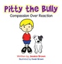 Cover: Pitty the Bully - AUTHORHOUSE