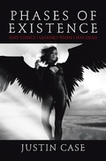 Cover: Phases of Existence and Things I Learned When I Was Dead - AUTHORHOUSE