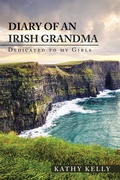 Cover: Diary of an Irish Grandma - AUTHORHOUSE