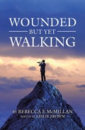 Cover: Wounded but yet Walking - AUTHORHOUSE