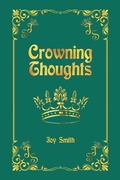 Cover: Crowning Thoughts - AuthorHouse UK