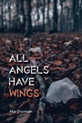 Bild: All Angels Have Wings - AuthorHouse UK