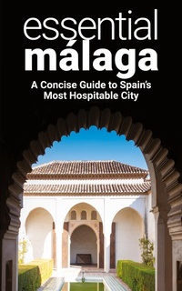 Abbildung von: Essential Malaga - Farola Books