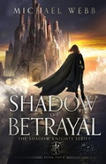 Cover: Shadow of Betrayal - Whatup Publishing LLC
