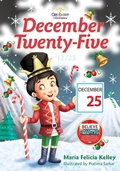 Cover: December Twenty-Five - Circle7531, LLC
